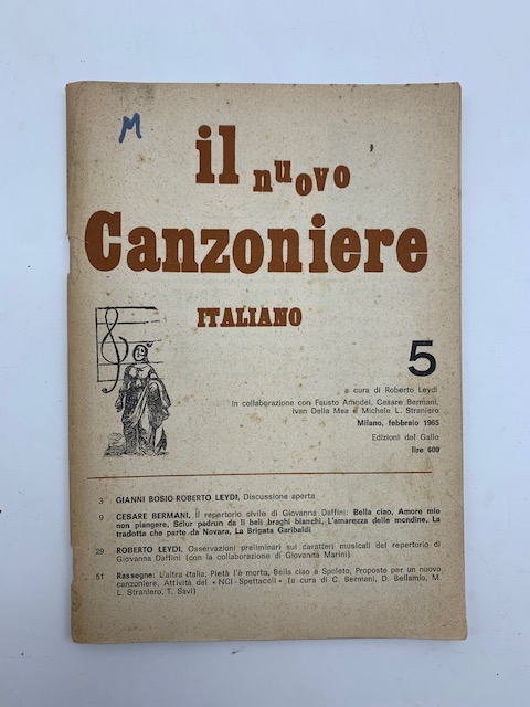 Il nuovo Canzoniere italiano a cura di Roberto Leydi, Milano, febbraio 1965